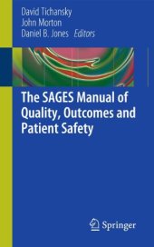 book The SAGES Manual of Quality, Outcomes and Patient Safety