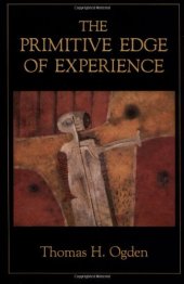 book The primitive edge of experience