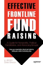 book Effective Frontline Fundraising: A Guide for Nonprofits, Political Candidates, and Advocacy Groups