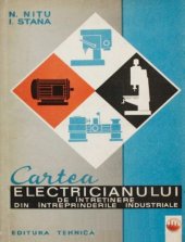 book Cartea electricianului de întreţinere din întreprinderile industriale