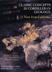 book Classic Cordilleran Concepts: A View from California (GSA Special Paper 338)