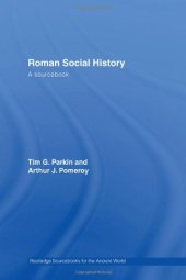 book Roman Social History: A Sourcebook