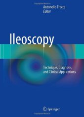 book Ileoscopy: Technique, Diagnosis, and Clinical Applications