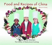 book Food and Recipes of China (Kids In The Kitchen)