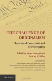 book The Challenge of Originalism: Theories of Constitutional Interpretation