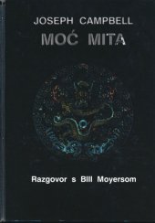 book Moć mita: razgovor s Bill Moyersom