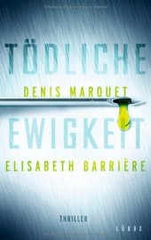 book Tödliche Ewigkeit (Thriller)