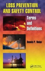 book Loss Prevention and Safety Control: Terms and Definitions (Occupational Safety & Health Guide Series)