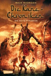 book Die rote Pyramide (Die Kane-Chroniken - Band 1)