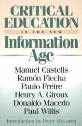 book Critical Education in the New Information Age