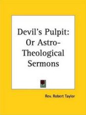 book Devil's Pulpit: or Astro-Theological Sermons