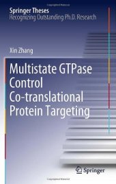 book Multistate GTPase Control Co-translational Protein Targeting