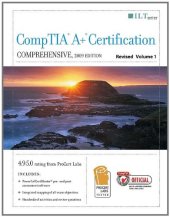 book Comptia A+ Certification: Comprehensive, 2009 Edition, Revised + Certblaster