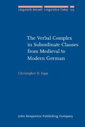 book The Verbal Complex in Subordinate Clauses from Medieval to Modern German