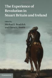 book The Experience of Revolution in Stuart Britain and Ireland