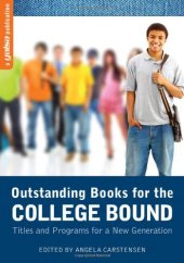 book Outstanding Books for the College Bound: Titles and Programs for a New Generation