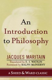 book An Introduction to Philosophy (A Sheed & Ward Classic)