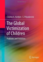 book The Global Victimization of Children: Problems and Solutions