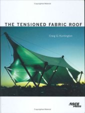 book The tensioned fabric roof