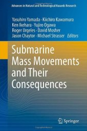 book Submarine Mass Movements and Their Consequences: 5th International Symposium