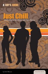 book Just Chill: Navigating Social Norms and Expectations