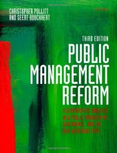 book Public Management Reform: A Comparative Analysis - New Public Management, Governance, and the Neo-Weberian State