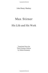 book Max Stirner: His Life and His Work