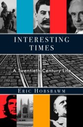 book Interesting times: a twentieth-century life