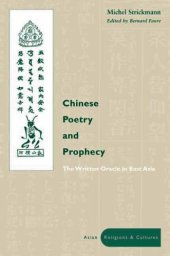 book Chinese poetry and prophecy: the written oracle in East Asia