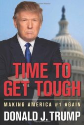 book Time to Get Tough: Making America #1 Again