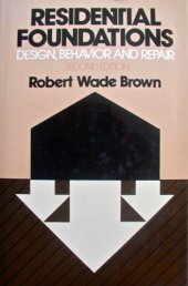 book Residential foundations: design, behavior, and repair