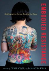 book Embodied Resistance: Challenging the Norms, Breaking the Rules