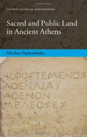 book Sacred and Public Land in Ancient Athens