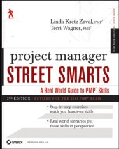 book Project Manager Street Smarts: A Real World Guide to PMP Skills