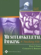 book Musculoskeletal Imaging: A Teaching File (LWW Teaching File Series)