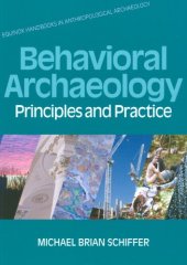 book Behavioral Archaeology: Principles and Practice