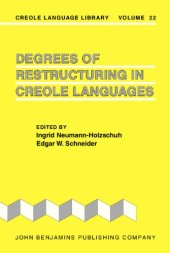 book Degrees of restructuring in Creole languages