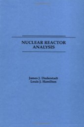 book Nuclear Reactor Analysis