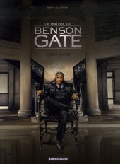 book Le maître de Benson Gate, Tome 1 : Adieu Calder