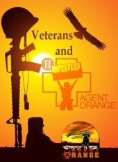 book Veterans and Agent Orange: Update 2010