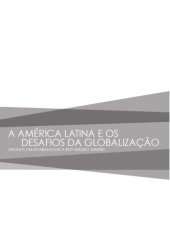 book A America Latina e os desafios da globalização: ensaios dedicados a Ruy Mauro Marini