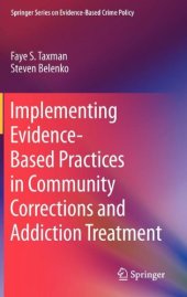 book Implementing Evidence-Based Practices in Community Corrections and Addiction Treatment