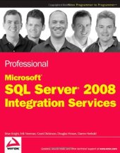 book Professional Microsoft SQL Server 2008 Integration Services (Wrox Programmer to Programmer)