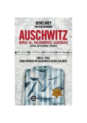 book Auschwitz. Ero il numero 220543