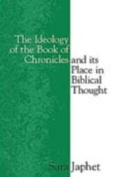 book The ideology of the book of Chronicles and its place in biblical thought