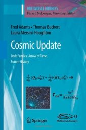 book Cosmic Update: Dark Puzzles. Arrow of Time. Future History