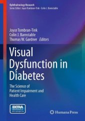 book Visual Dysfunction in Diabetes: The Science of Patient Impairment and Health Care