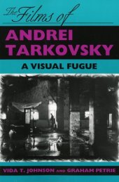 book The films of Andrei Tarkovsky: a visual fugue