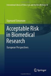 book Acceptable Risk in Biomedical Research: European Perspectives