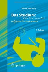 book Das Studium: Vom Start zum Ziel: Lei(d)tfaden für Studierende